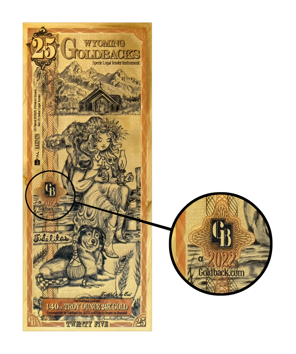 Wyoming Goldbacks 25 - Alpha Series